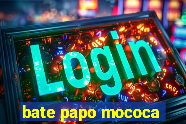 bate papo mococa