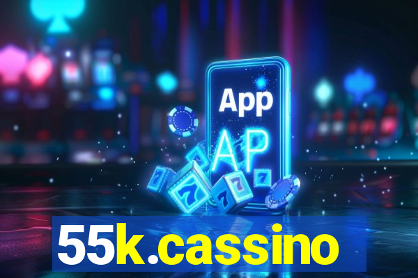 55k.cassino