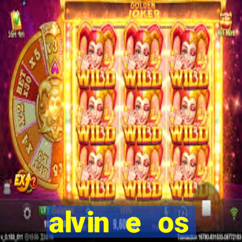 alvin e os esquilos 5