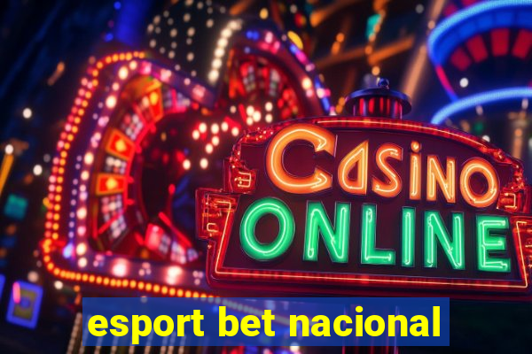 esport bet nacional