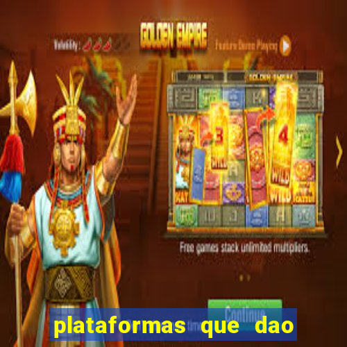 plataformas que dao dinheiro para jogar