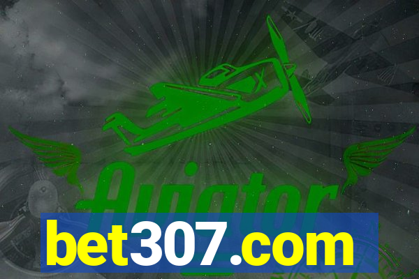 bet307.com