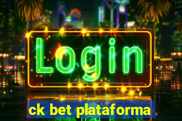 ck bet plataforma