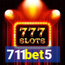 711bet5