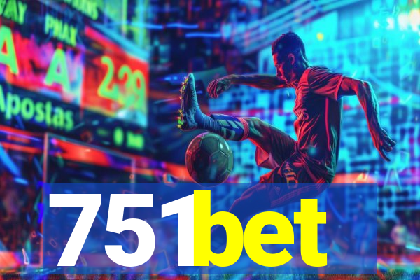 751bet