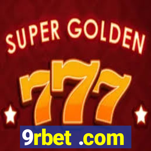 9rbet .com