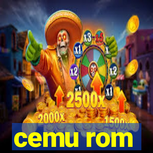 cemu rom