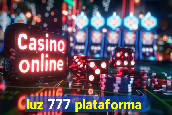 luz 777 plataforma