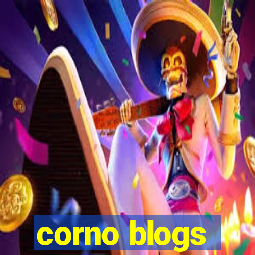 corno blogs