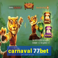 carnaval 77bet