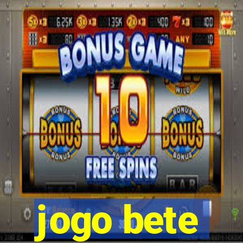 jogo bete