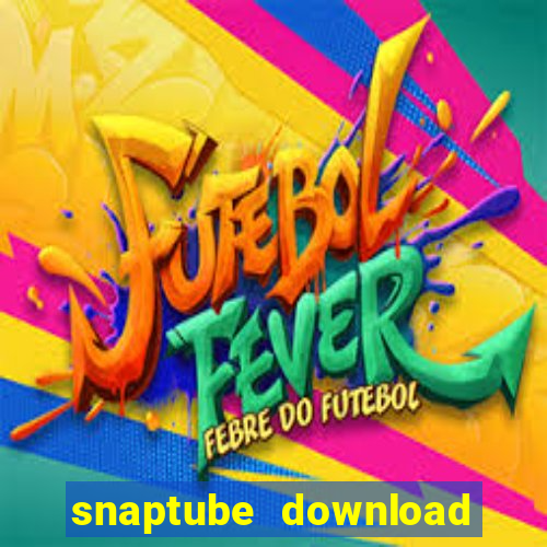 snaptube download pc windows 7