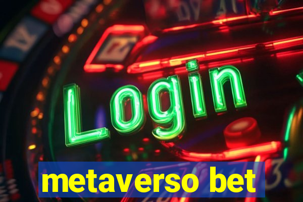 metaverso bet