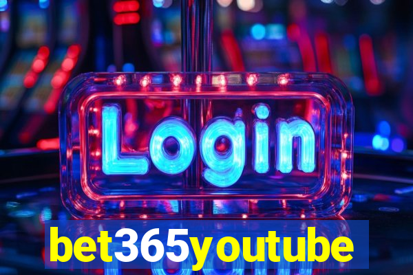 bet365youtube