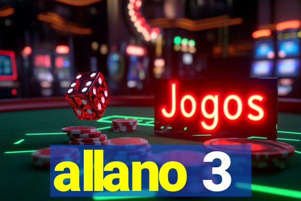 allano 3