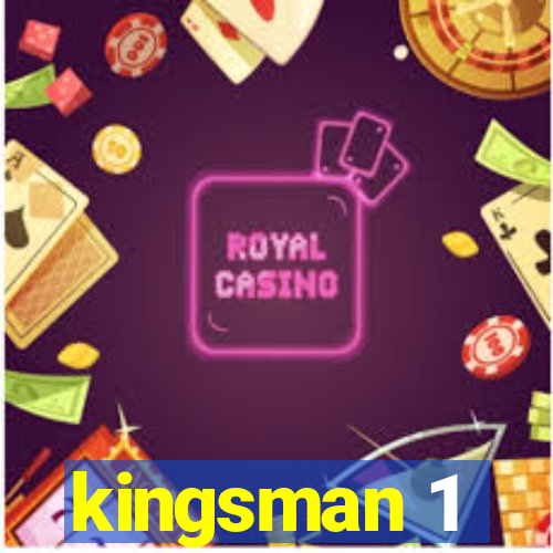 kingsman 1