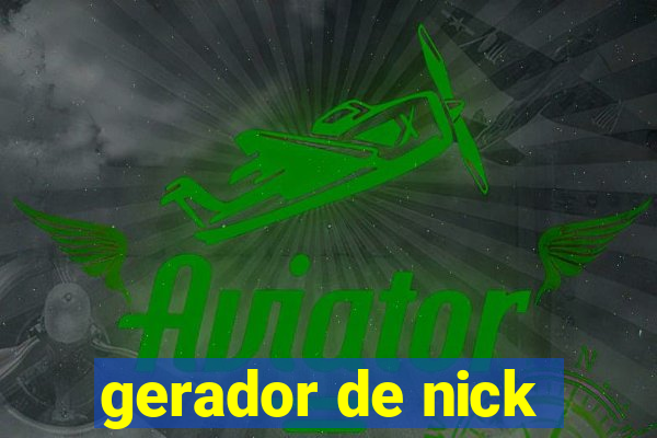 gerador de nick