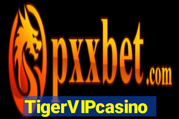 TigerVIPcasino