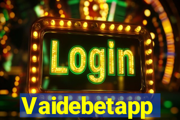 Vaidebetapp