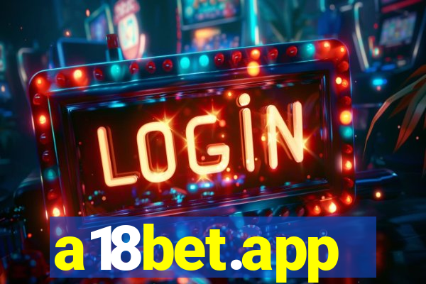 a18bet.app