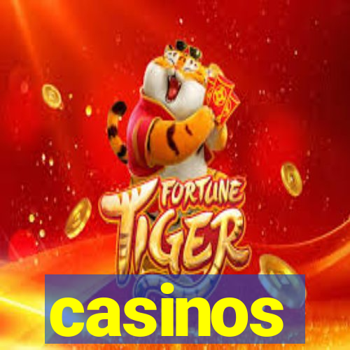 casinos