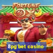 8pg bet casino