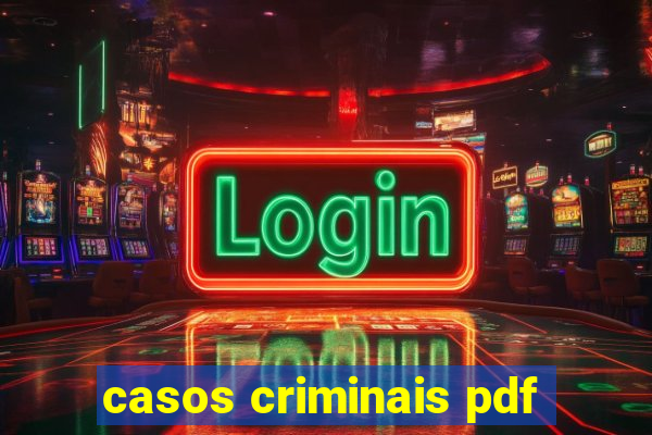 casos criminais pdf