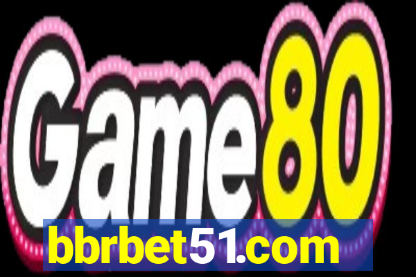 bbrbet51.com