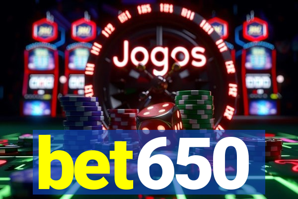 bet650