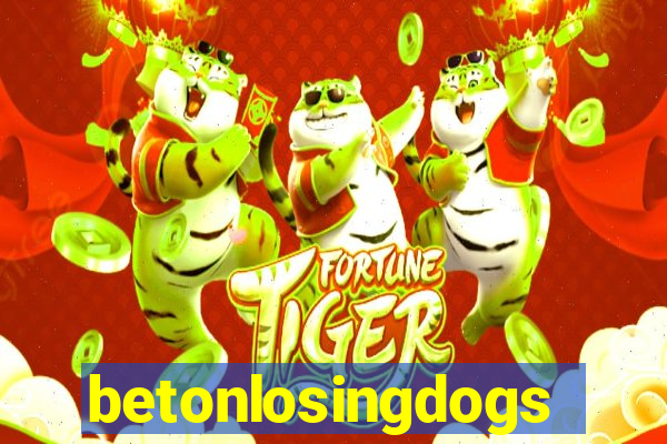 betonlosingdogs