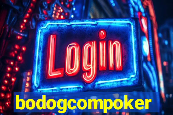 bodogcompoker