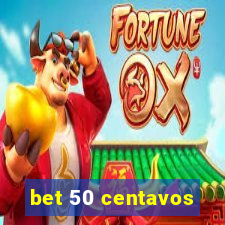 bet 50 centavos