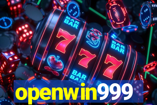 openwin999