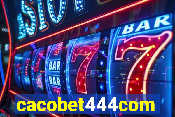 cacobet444com