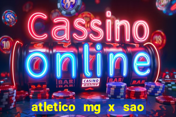 atletico mg x sao paulo futemax