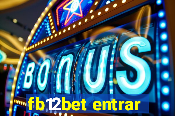 fb12bet entrar