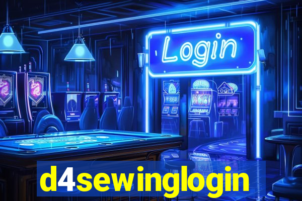 d4sewinglogin