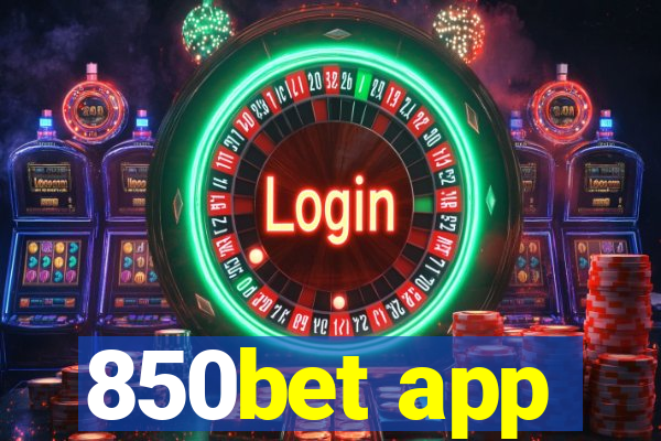 850bet app