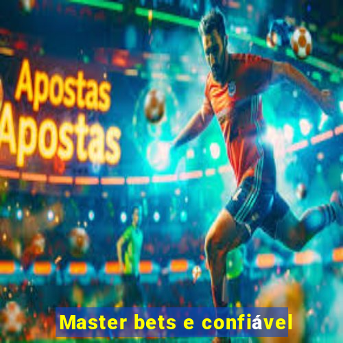 Master bets e confiável