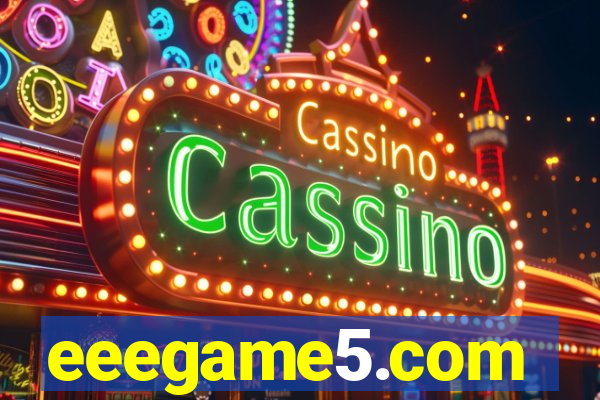 eeegame5.com