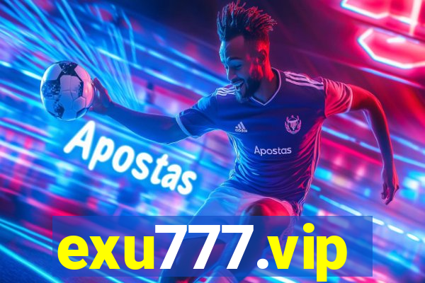 exu777.vip