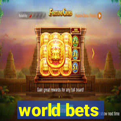 world bets