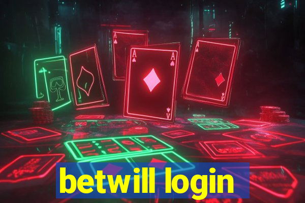 betwill login