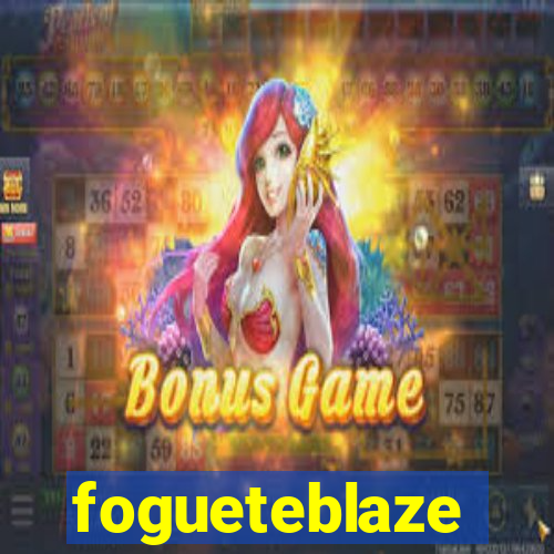 fogueteblaze