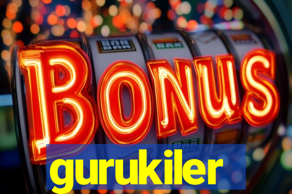 gurukiler