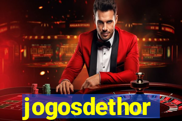 jogosdethor