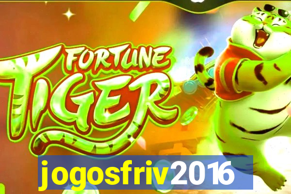 jogosfriv2016