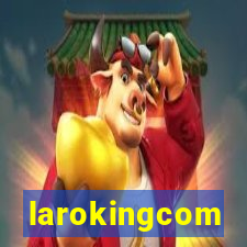 larokingcom