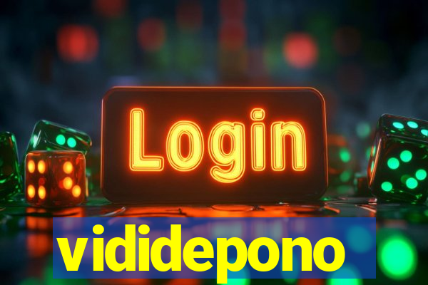 vididepono